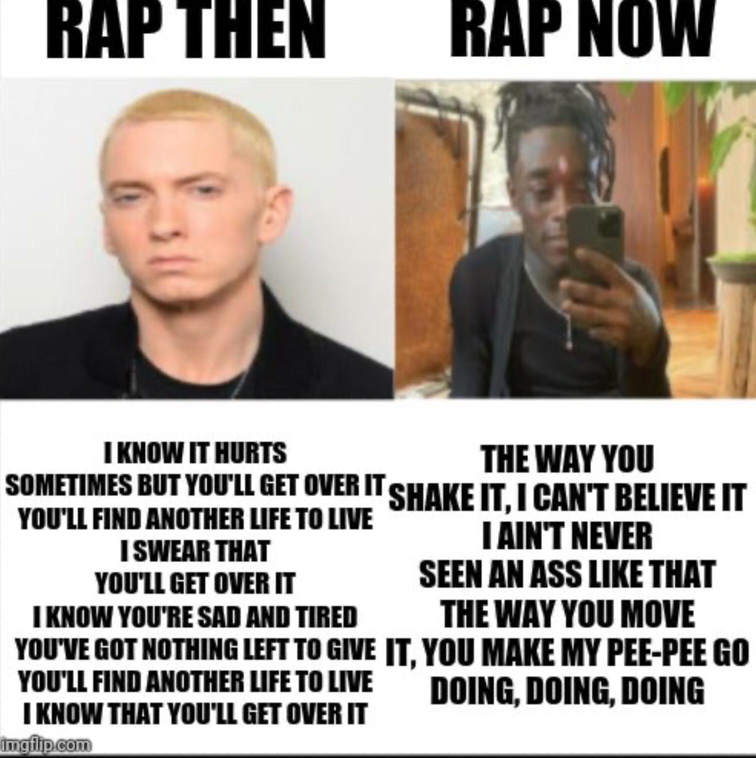 photo caption - Rap Then Rap Now I Know It Hurts The Way You Sometimes But You'Ll Get Over It Shake It, I Can'T Believe It You'Ll Find Another Life To Live I Ain'T Never I Swear That You'Ll Get Over It Seen An Ass That I Know You'Re Sad And Tired The Way 