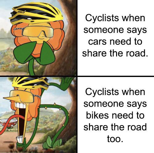 british memes accent - Cyclists when someone says cars need to the road. Cyclists when someone says bikes need to the road too.