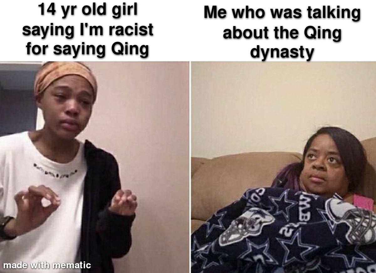 bathroom pass memes - 14 yr old girl saying I'm racist for saying Qing Me who was talking about the Qing dynasty Imb made with mematic