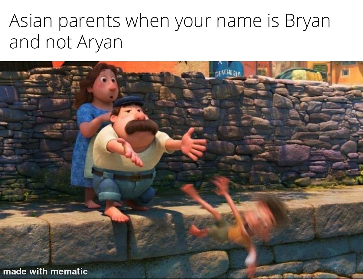 lorenzo pushing child meme - Asian parents when your name is Bryan and not Aryan made with mematic