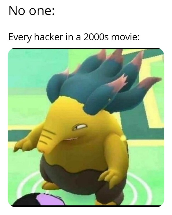 cartoon - No one Every hacker in a 2000s movie