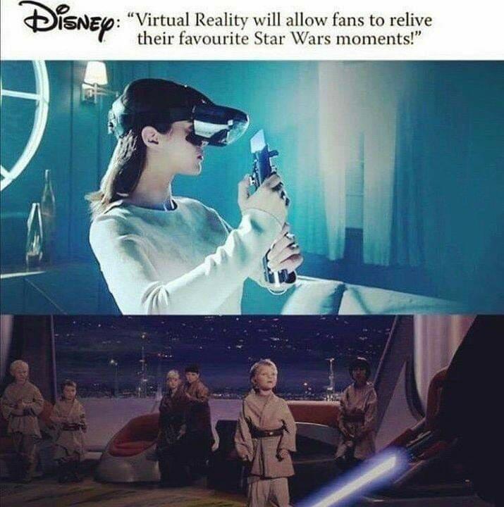 younglings memes - "Virtual Reality will allow fans to relive their favourite Star Wars moments!" A