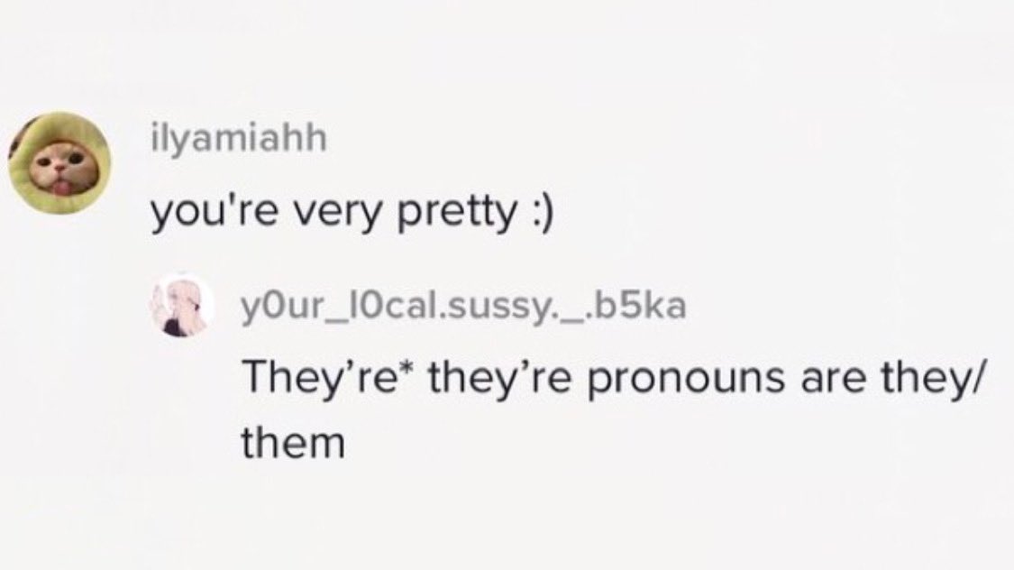 cringe pics - close up - ilyamiahh you're very pretty your_lOcal.sussy._.b5ka They're they're pronouns are they them