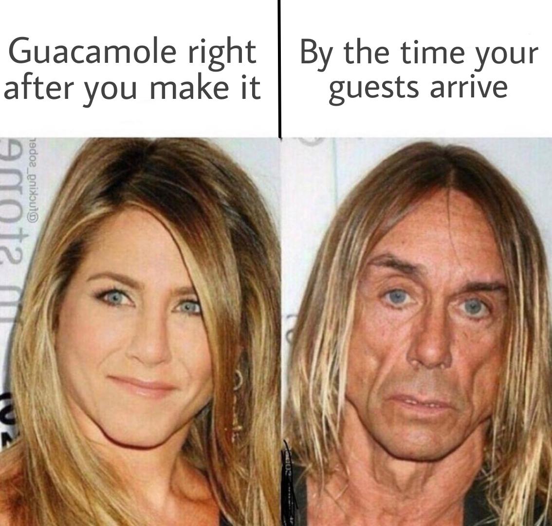 before and after turning vegan - Guacamole right | By the time your after you make it guests arrive And 19doc_enimouto