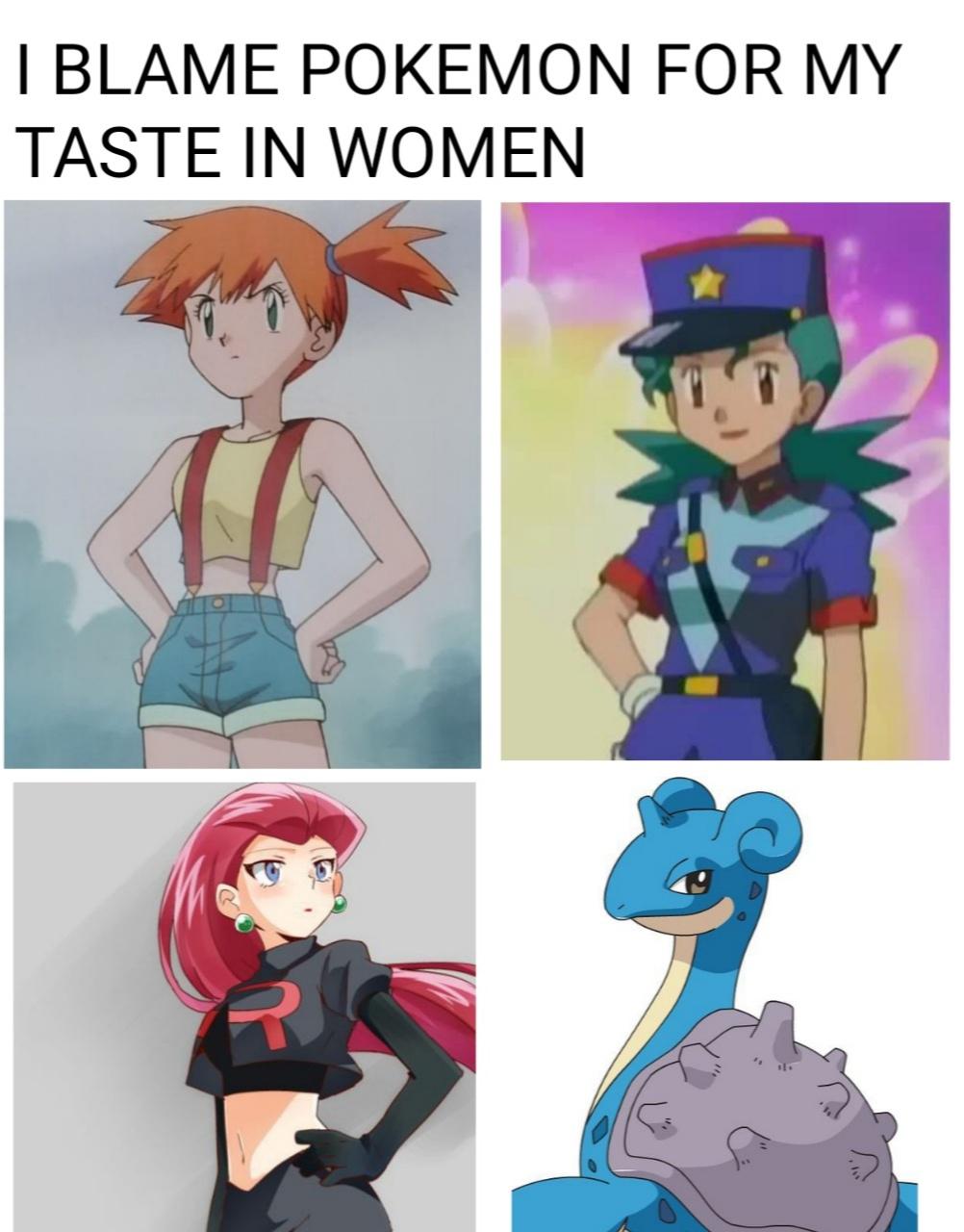 dank memes - cartoon - I Blame Pokemon For My Taste In Women