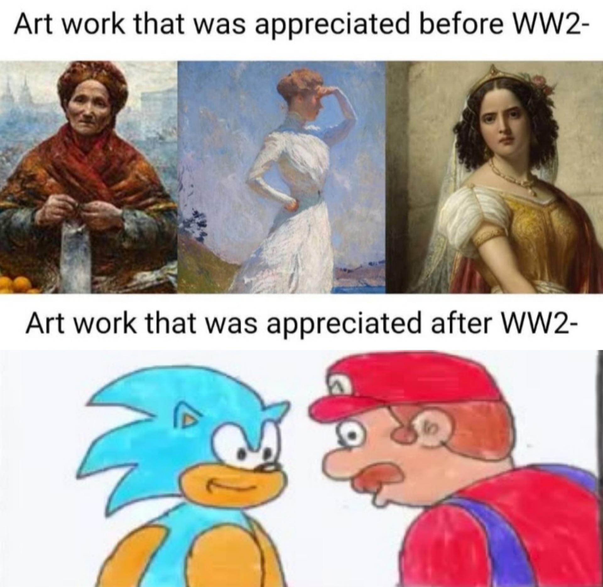 vienna academy of fine arts meme - Art work that was appreciated before WW2 Art work that was appreciated after WW2