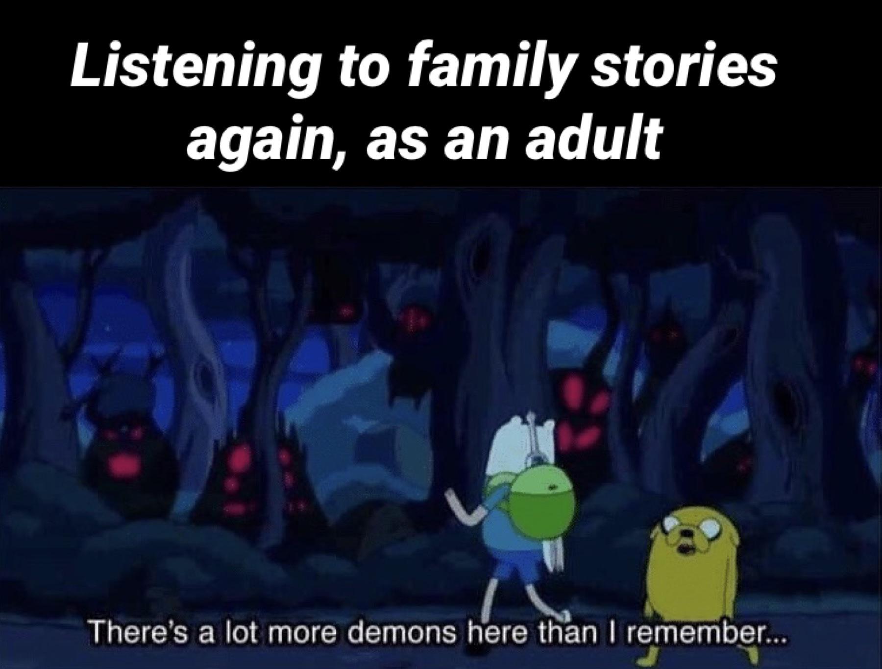 cartoon - Listening to family stories again, as an adult There's a lot more demons here than I remember...