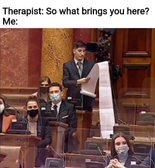 public speaking - Therapist So what brings you here? Me