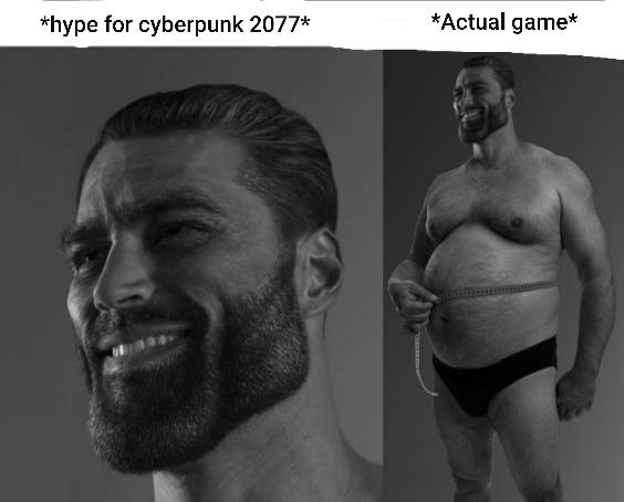 chad meme - hype for cyberpunk 2077 Actual game