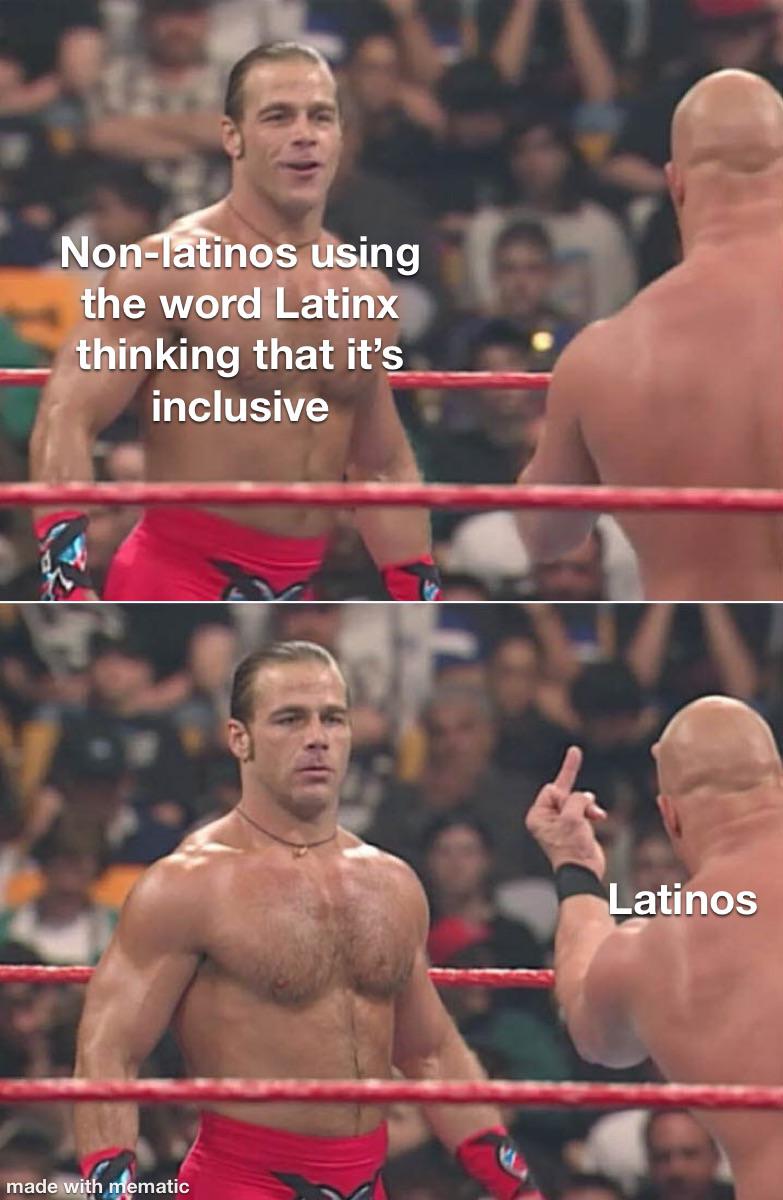 steelers washington memes - Nonlatinos using the word Latinx thinking that it's inclusive Latinos made with mematic