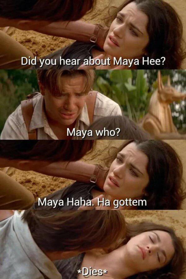 back in my day we listened to music on cds - Did you hear about Maya Hee? Maya who? Maya Haha. Ha gottem Dies