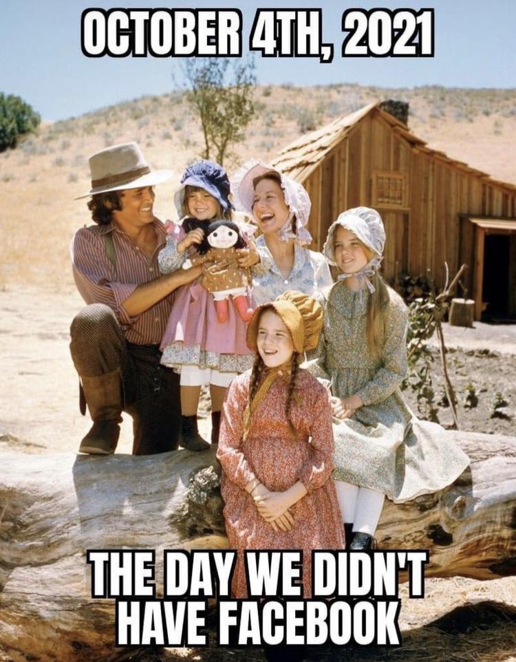 little house on the prairie tv show - October 4TH, 2021 The Day We Didn'T Have Facebook
