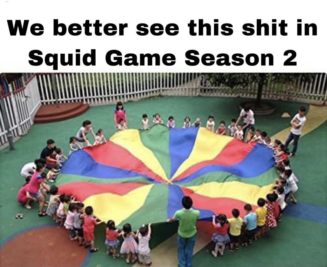 play - We better see this shit in Squid Game Season 2