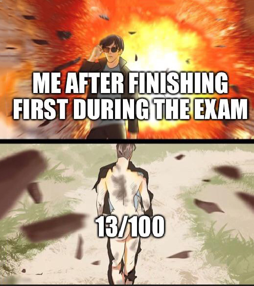backside explosion meme template - Me After Finishing First During The Exam 13100 Yu
