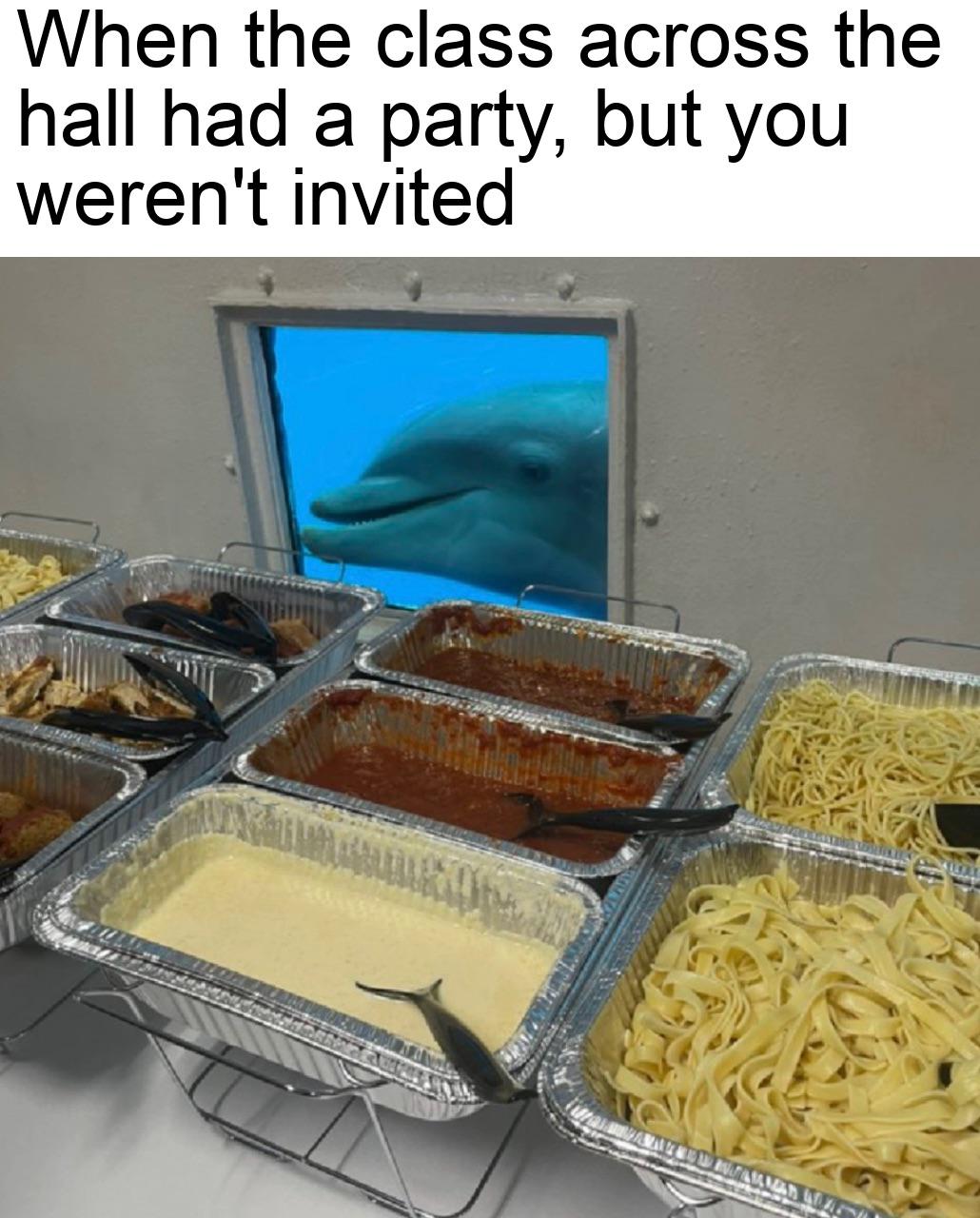 funny memes - dank memes - food - When the class across the hall had a party, but you weren't invited