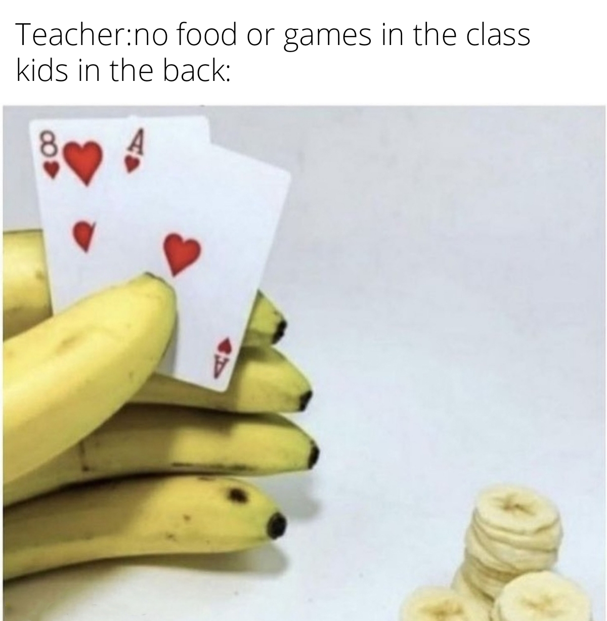 funny memes - dank memes - Teacherno food or games in the class kids in the back 8