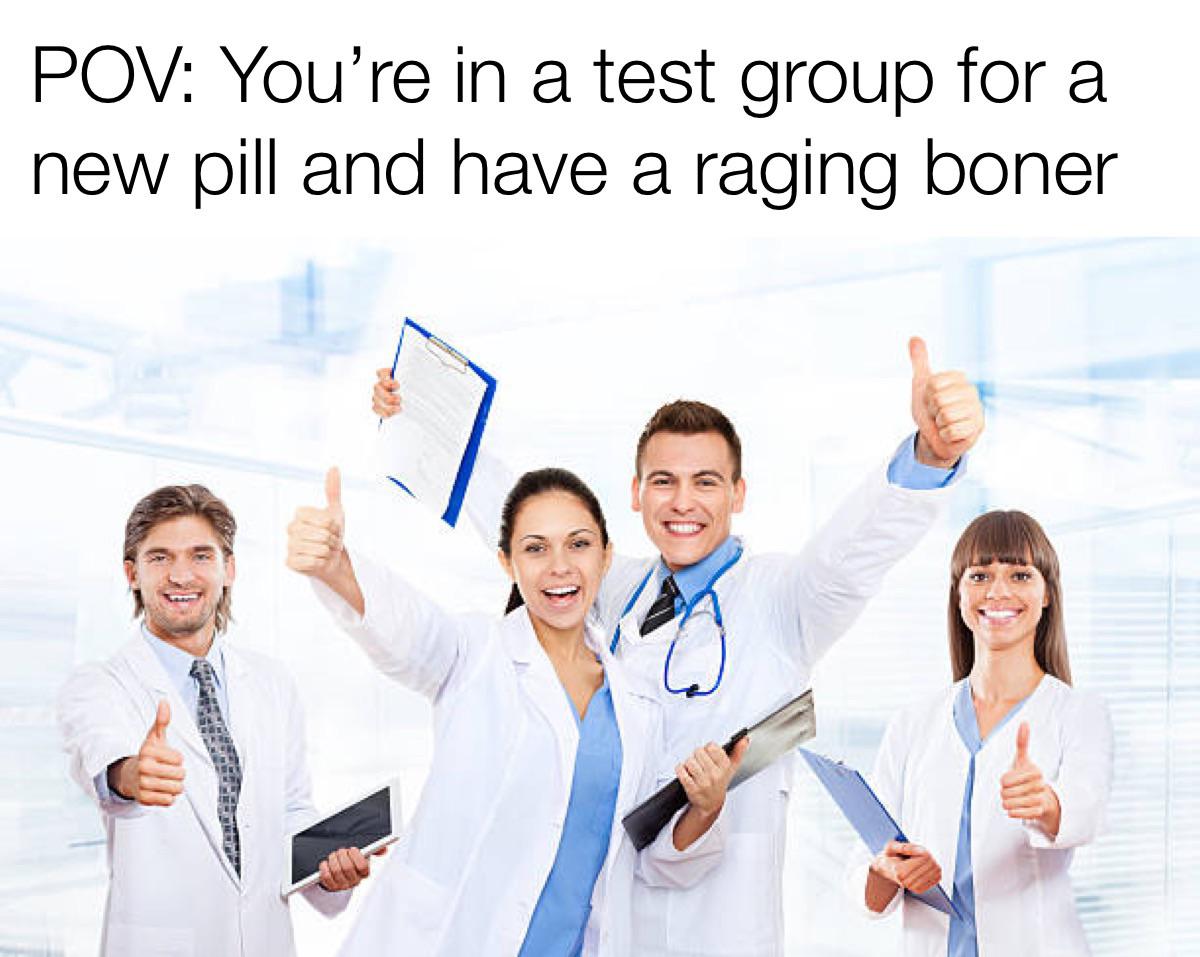 Medicine - a Pov You're in a test group for a new pill and have a raging boner