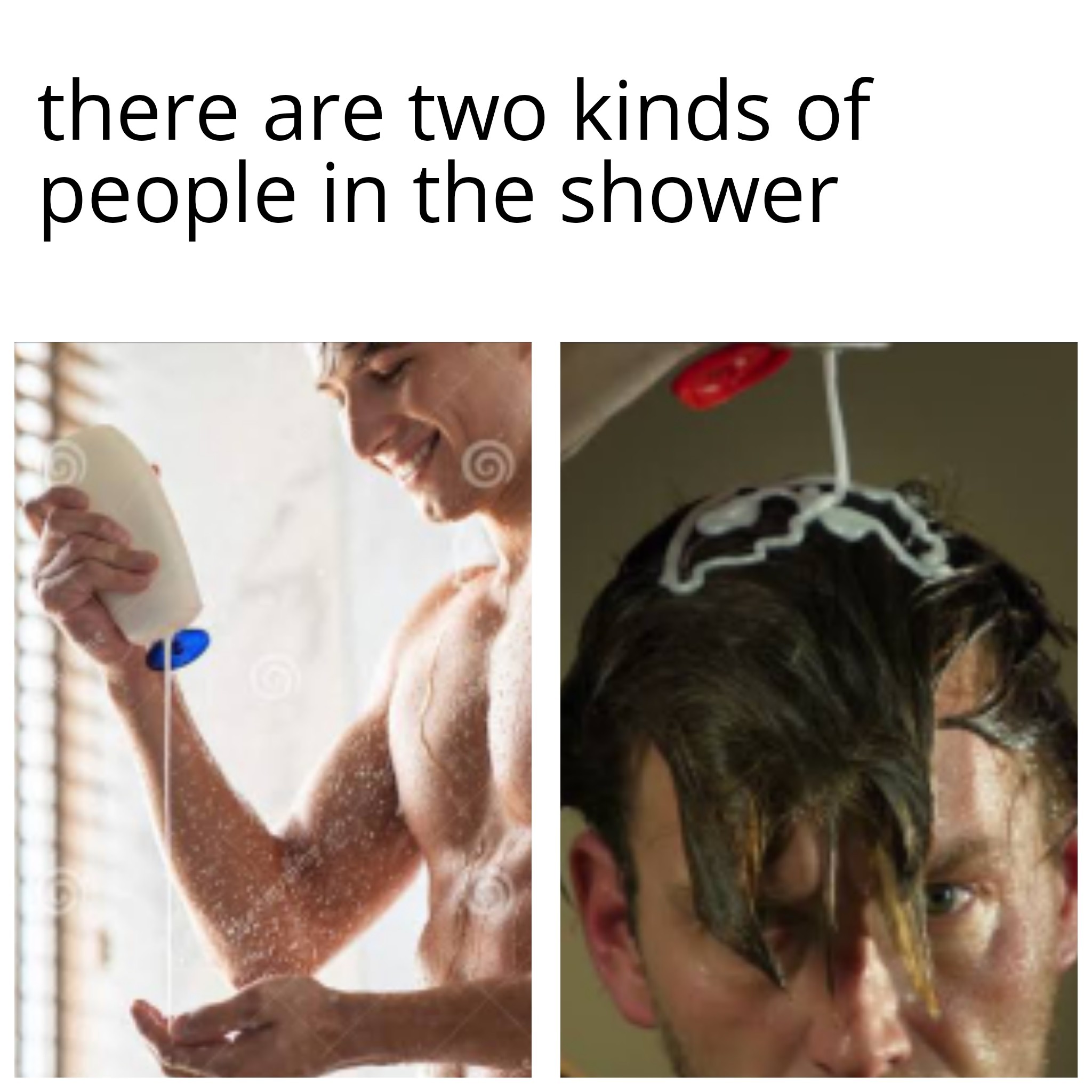 shoulder - there are two kinds of people in the shower