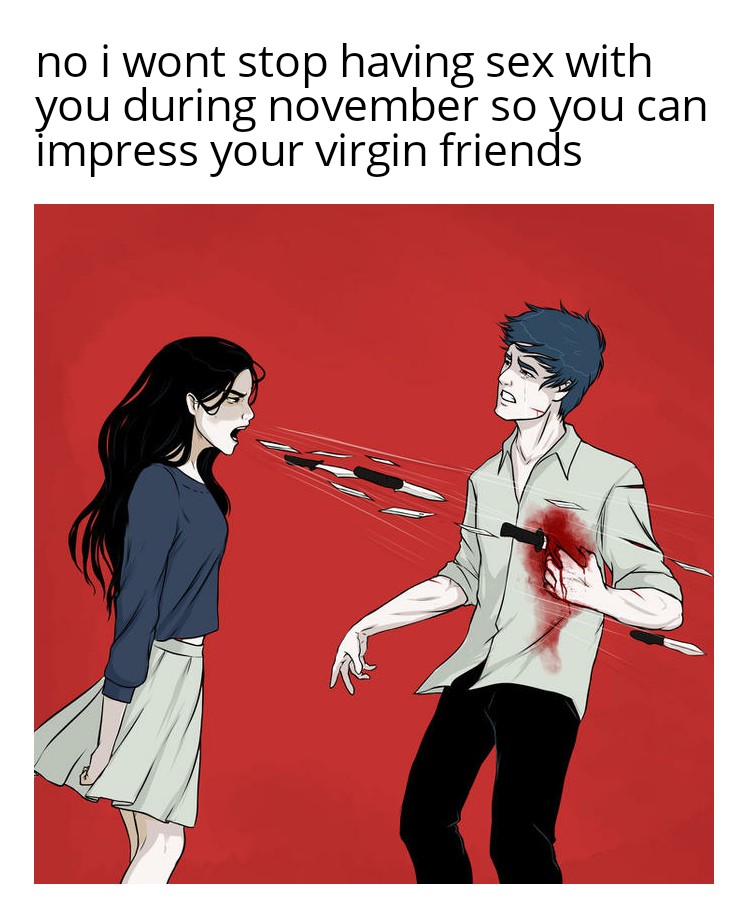 thigh high socks meme - no i wont stop having sex with you during november so you can impress your virgin friends