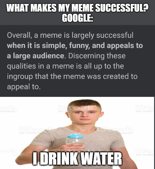 dank memes - herbert hoover - What Makes My Meme Successful? Google Overall, a meme is largely successful when it is simple, funny, and appeals to a large audience. Discerning these qualities in a meme is all up to the ingroup that the meme was created to