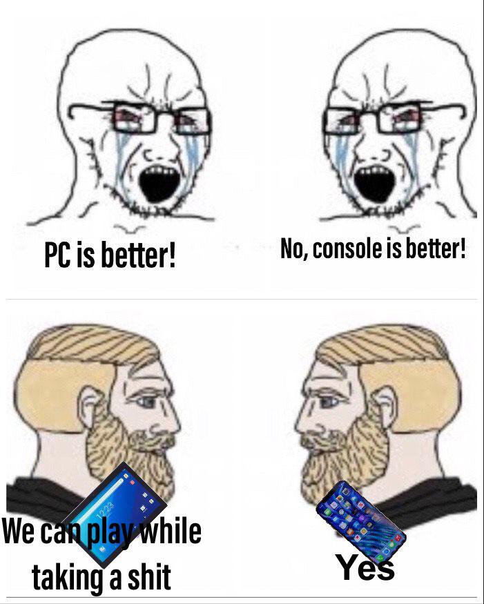 hilarious memes - drake lesbian line - L Pc is better! No, console is better! 12.23 We can play while taking a shit Yes