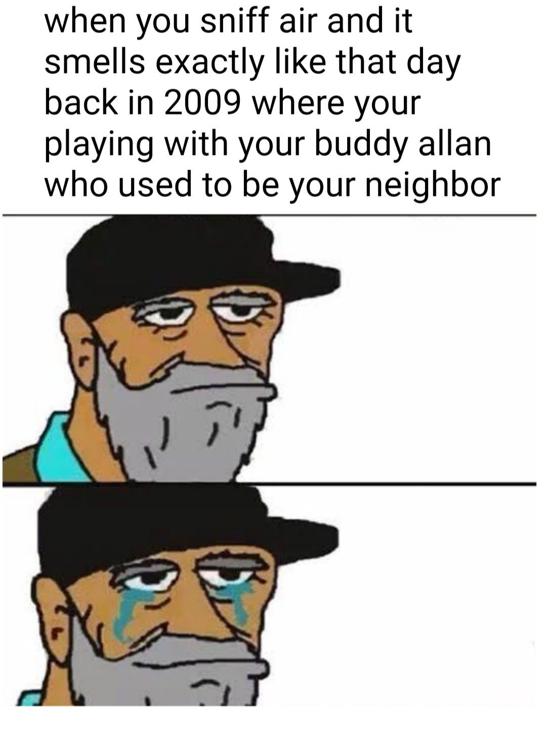 hilarious memes - ohhh elden ring - when you sniff air and it smells exactly that day back in 2009 where your playing with your buddy allan who used to be your neighbor