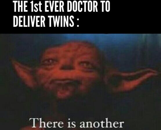 dank memes - 5 men - The 1st Ever Doctor To Deliver Twins There is another