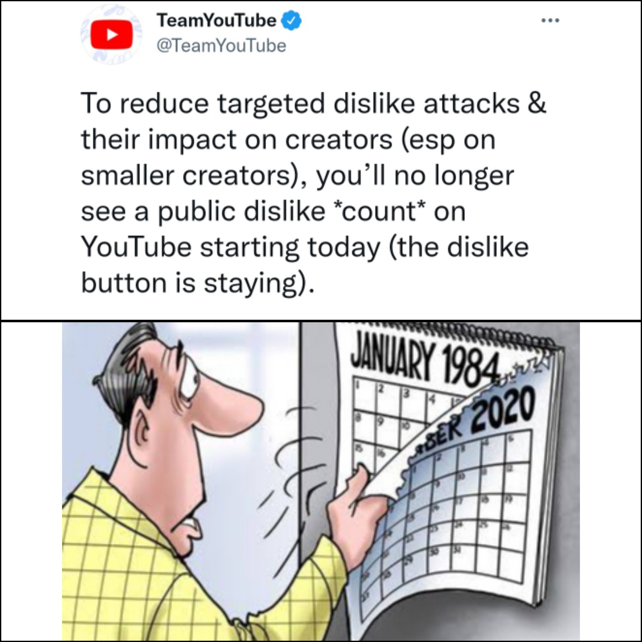 okbuddyretard 1984 - TeamYouTube YouTube To reduce targeted dis attacks & their impact on creators esp on smaller creators, you'll no longer see a public dis count on YouTube starting today the dis button is staying. thx Ser 2020