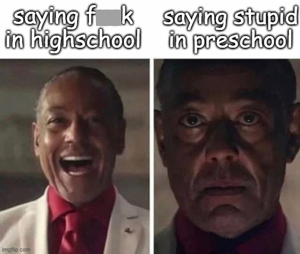 dank memes - funny memes - farting when you poop pooping when you fart - saying f k saying stupid in highschool in preschool imgflip.com