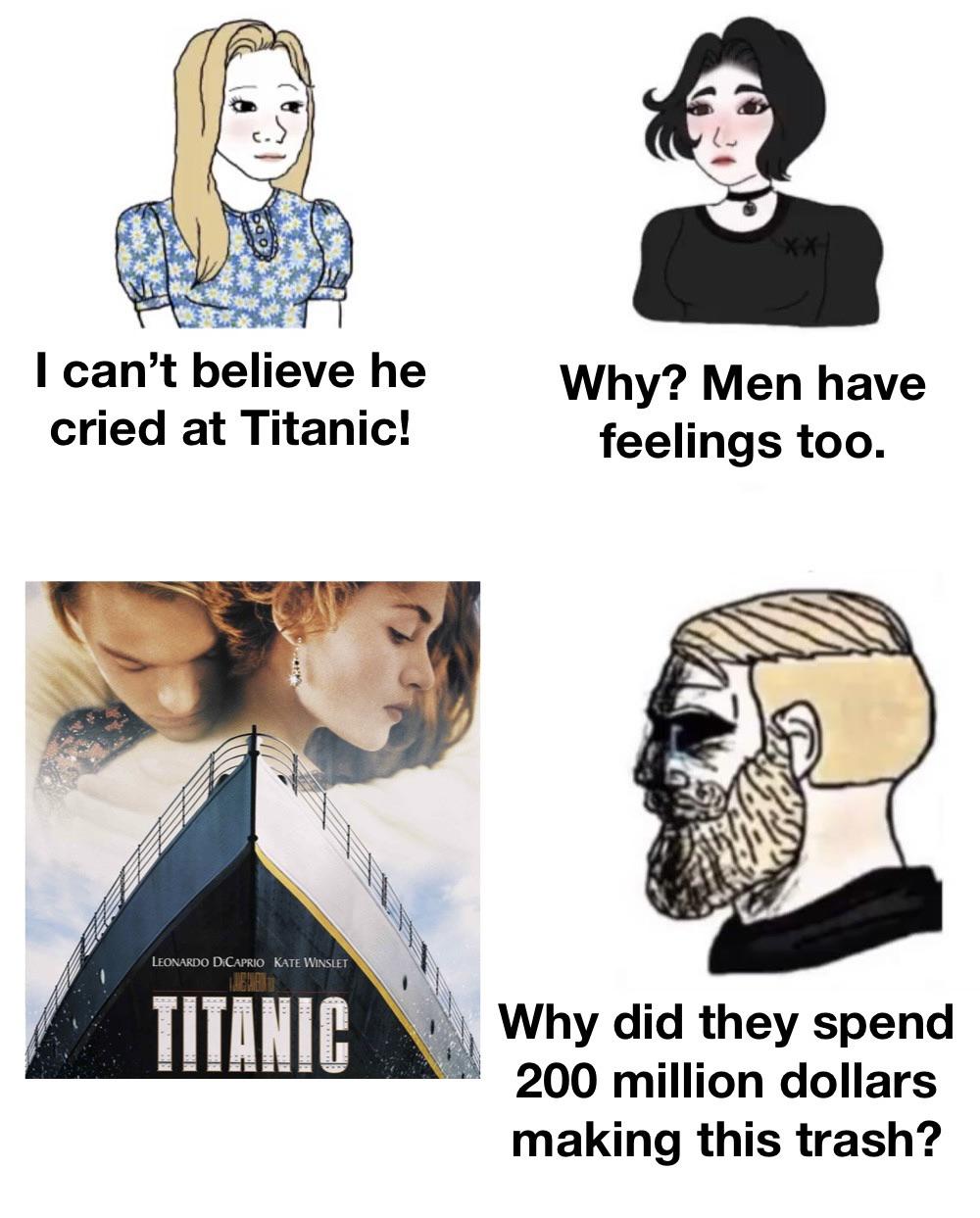 dantdm minecraft hardcore memes - I can't believe he cried at Titanic! Why? Men have feelings too. Leonardo Dicaprio Kate Winslet Titanic Why did they spend 200 million dollars making this trash?