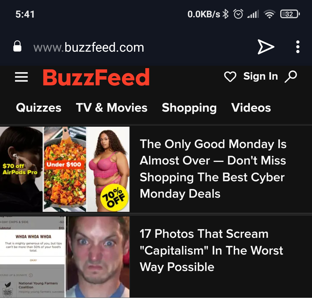 cringe pics - media - O.Okbs . 32 3 BuzzFeed Sign In Quizzes Tv & Movies Shopping Videos Under $100 $70 off AirPods Pro The Only Good Monday Is Almost Over Don't Miss Shopping The Best Cyber Monday Deals 70% Off Whoa Whoa Whoa 17 Photos That Scream