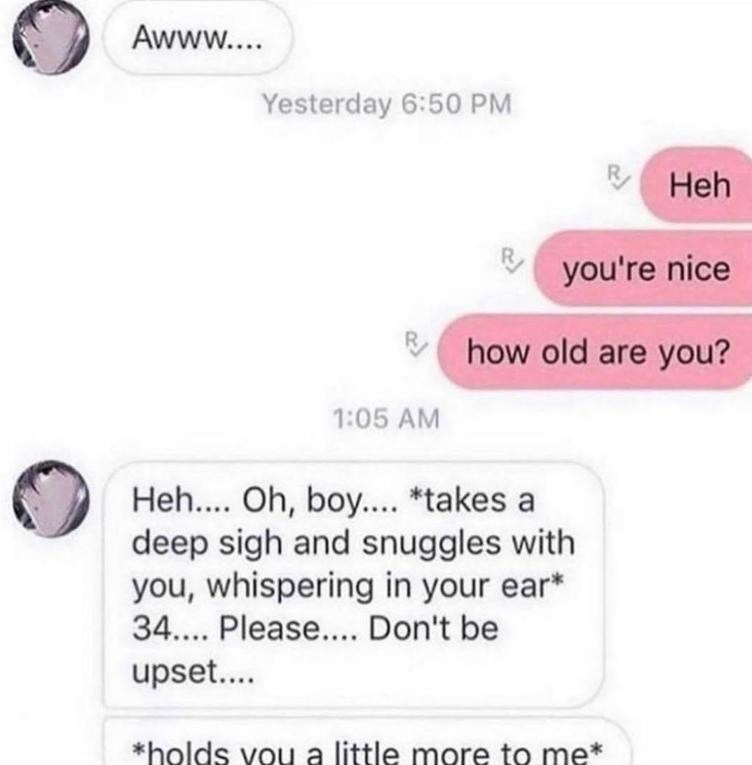 cringe pics - body jewelry - Awww.... Yesterday Heh you're nice R how old are you? Heh.... Oh, boy.... takes a deep sigh and snuggles with you, whispering in your ear 34.... Please.... Don't be upset.... holds you a little more to me