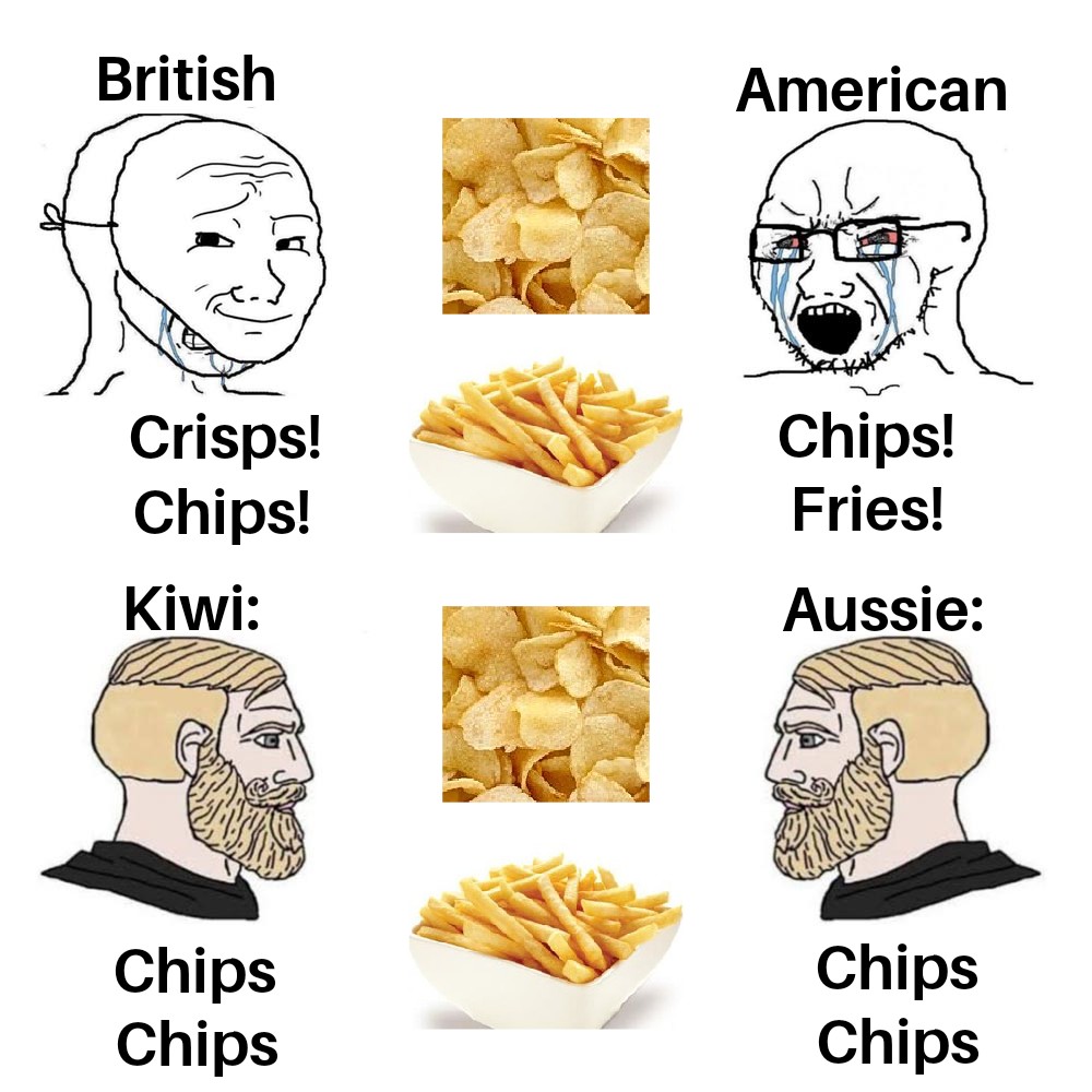 they expect one of us in the wreckage brother - British American Crisps! Chips! Kiwi Chips! Fries! Aussie Chips Chips Chips Chips