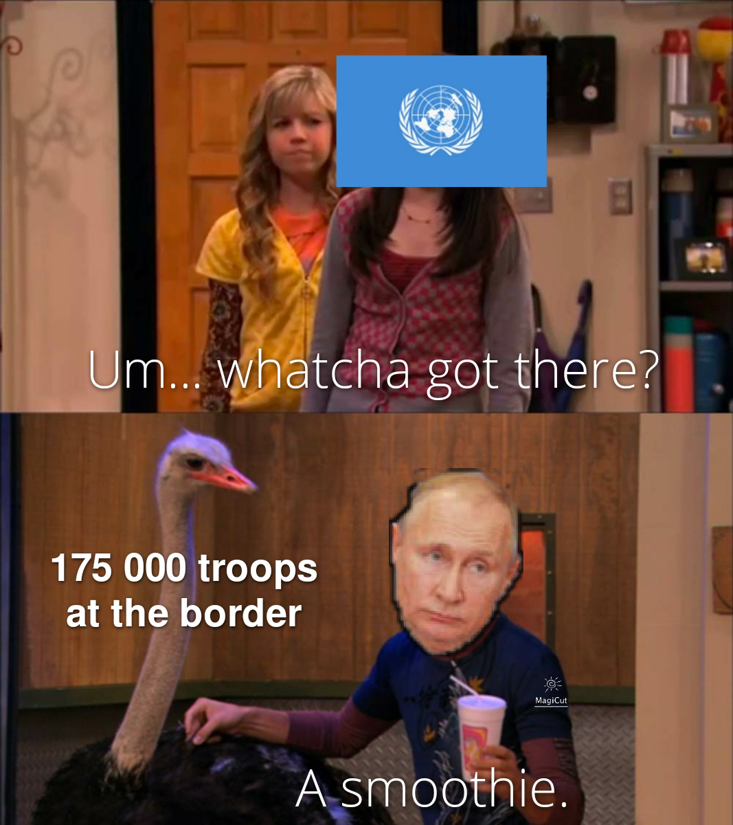 zhukov memes - 4 Um... whatcha got there? 175 000 troops at the border MagiCut A smoothie.