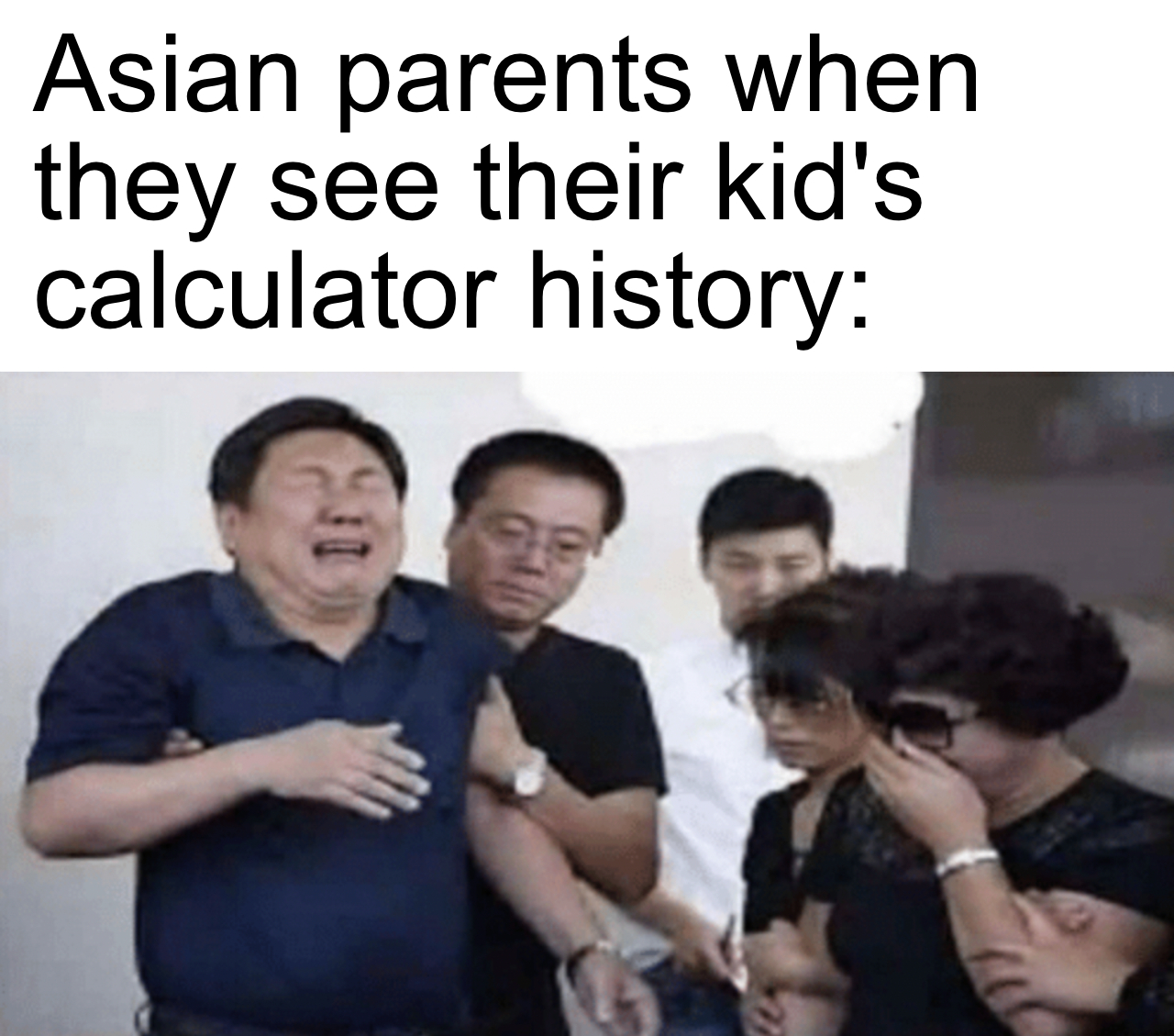 depression quotes - Asian parents when they see their kid's calculator history
