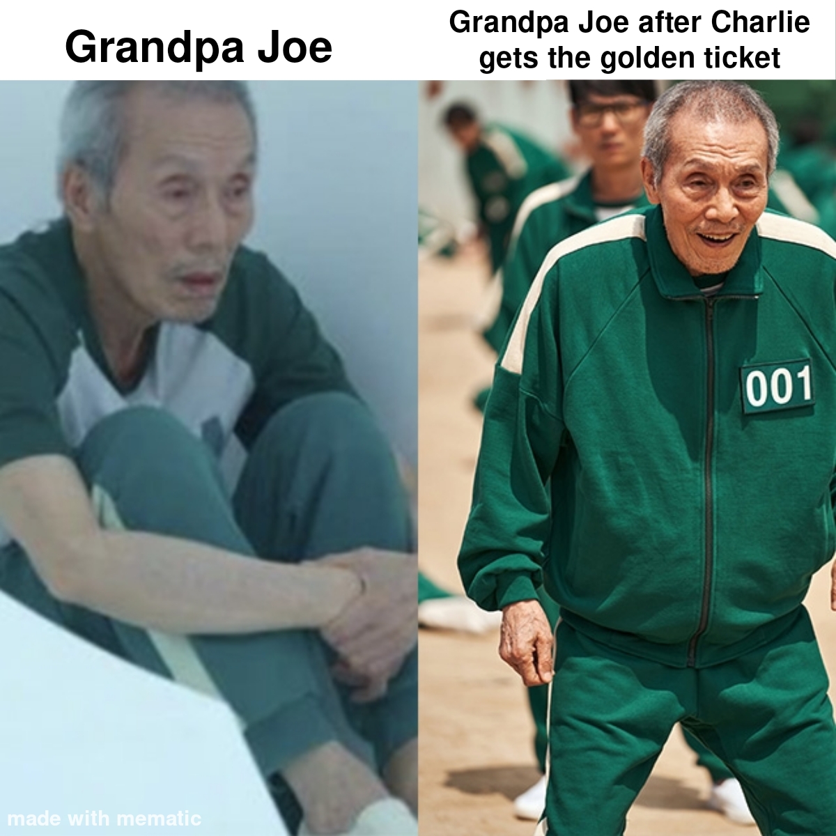 dank memes - funny memes - squid game old man - Grandpa Joe Grandpa Joe after Charlie gets the golden ticket 001