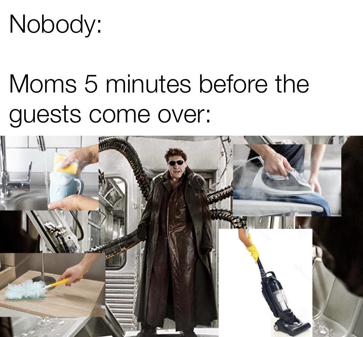 dank memes - bath and body works - Nobody Moms 5 minutes before the guests come over postos