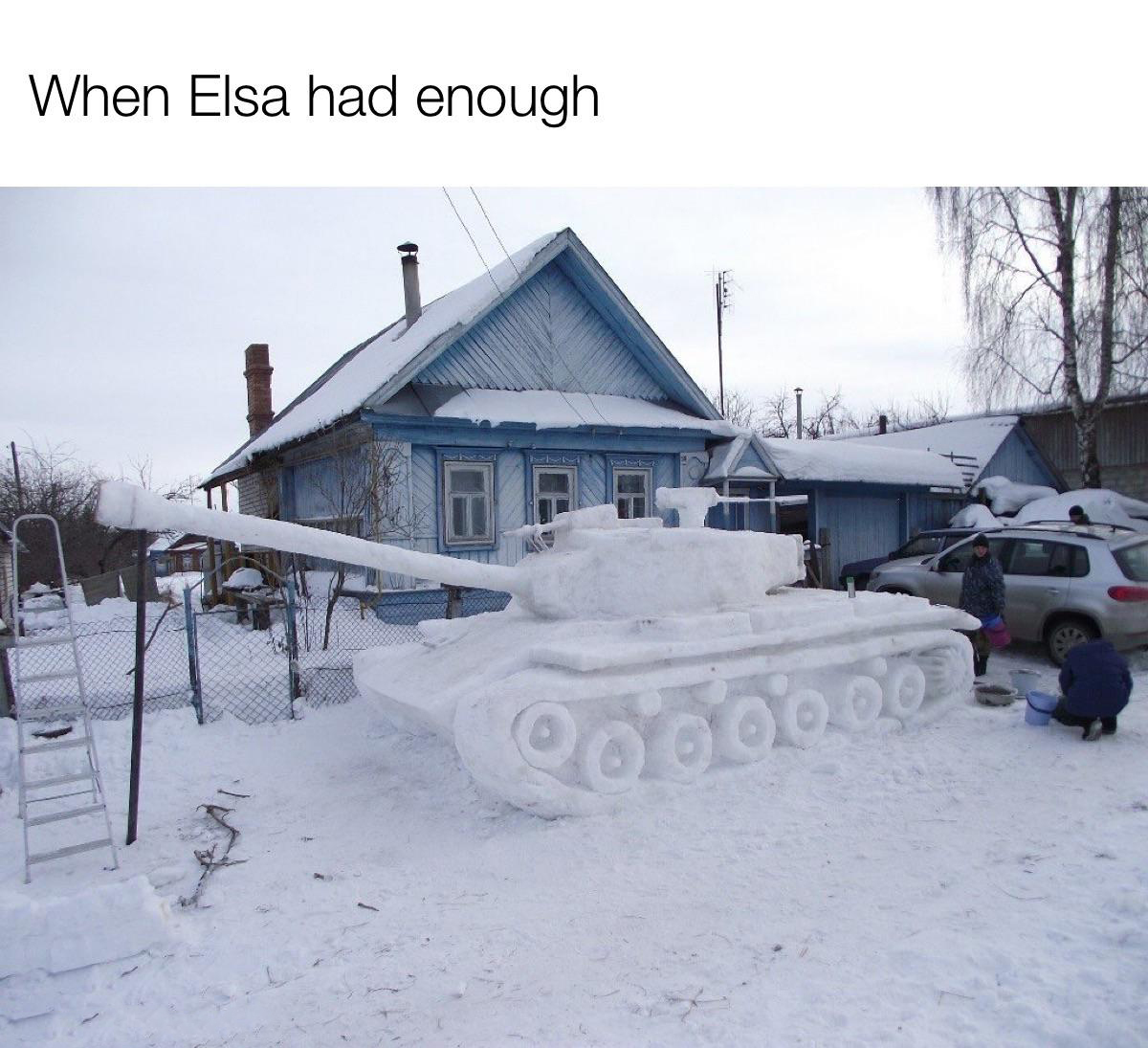 snow meme - When Elsa had enough 2000