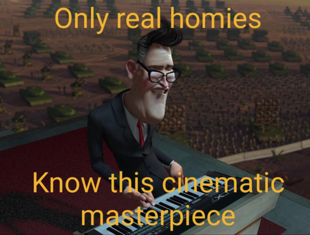 dank memes, funny memes - photo caption - Only real homies Know this cinematic masterpiece