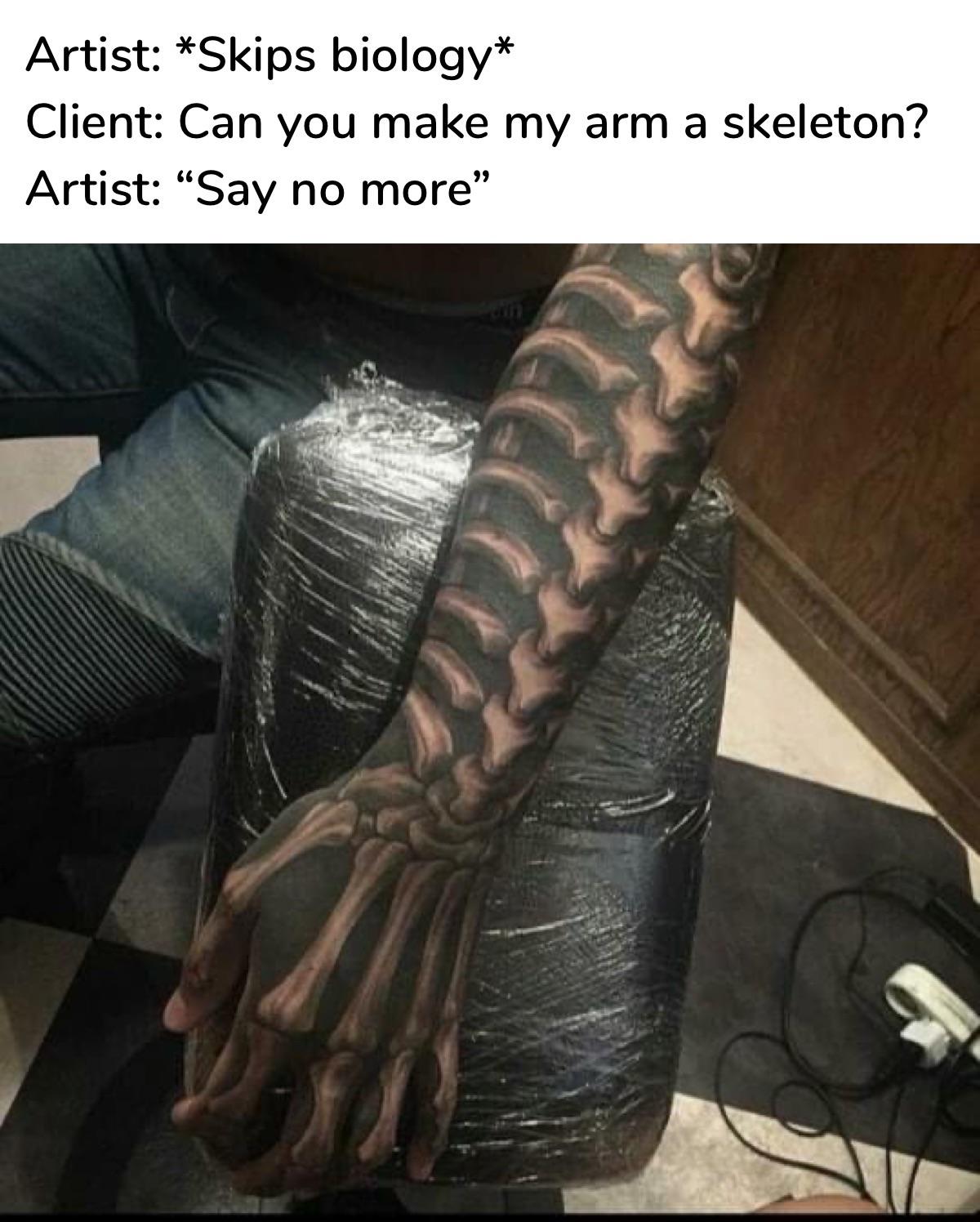 hand tattoo for men - Artist Skips biology Client Can you make my arm a skeleton? Artist Say no more