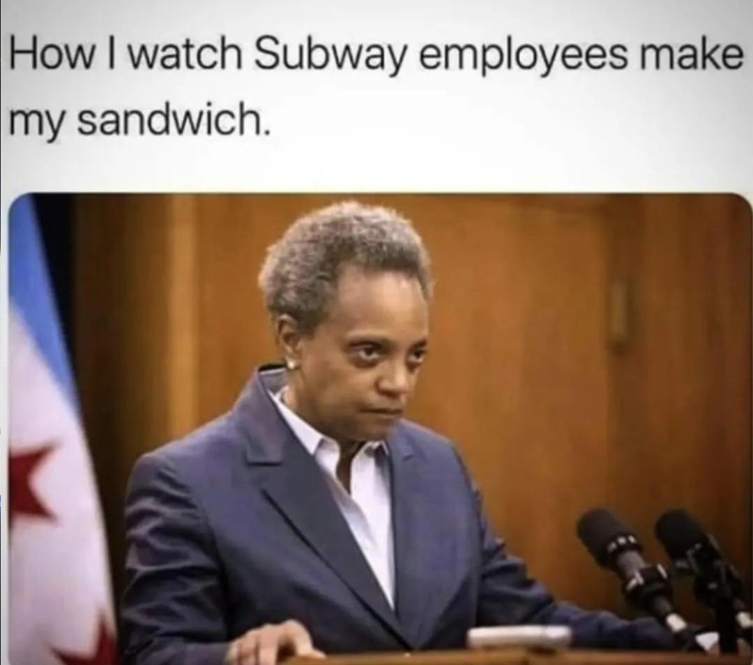 chicago mayor haircut - How I watch Subway employees make my sandwich