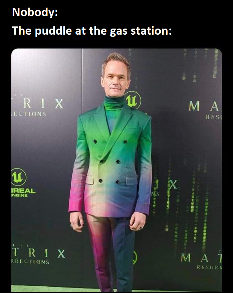 neil patrick harris premiere - Nobody The puddle at the gas station Rix u M A Ections Resi U Ireal Noine Trix 1 Rrections Reser