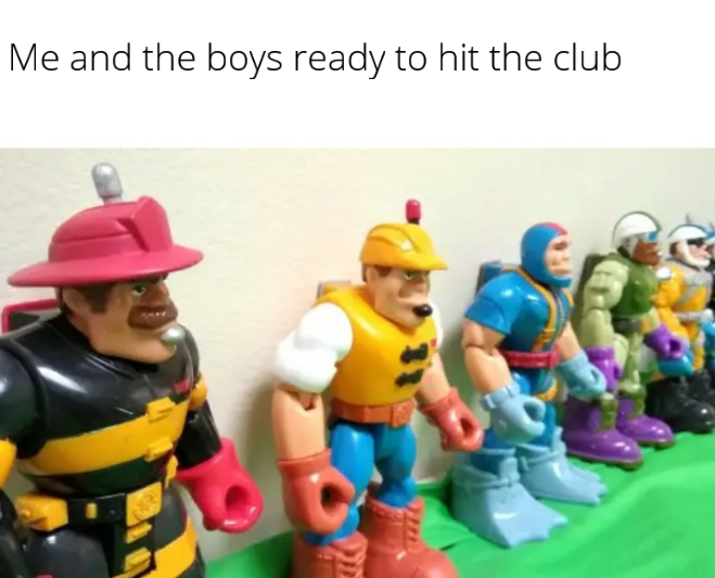 rescue heroes jack hammer - Me and the boys ready to hit the club