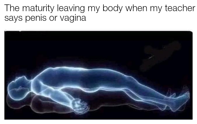 dank memes - funny memes - respect leaving my body when i play uno - The maturity leaving my body when my teacher says penis or vagina