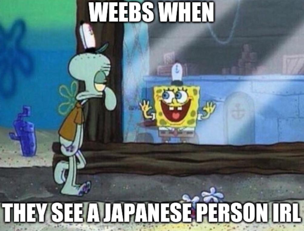 linux users meme - Weebs When 12 De They See A Japanese Person Irl