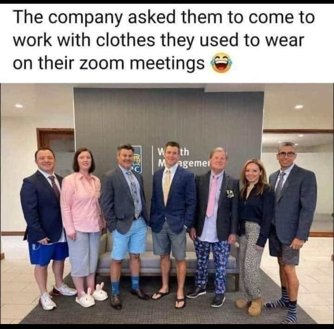 presentation - The company asked them to come to work with clothes they used to wear on their zoom meetings Weath Magemei