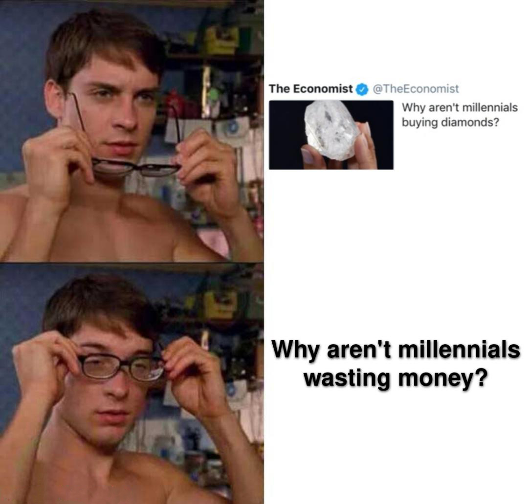 dank memes - vaush younger - The Economist Why aren't millennials buying diamonds? Why aren't millennials wasting money?