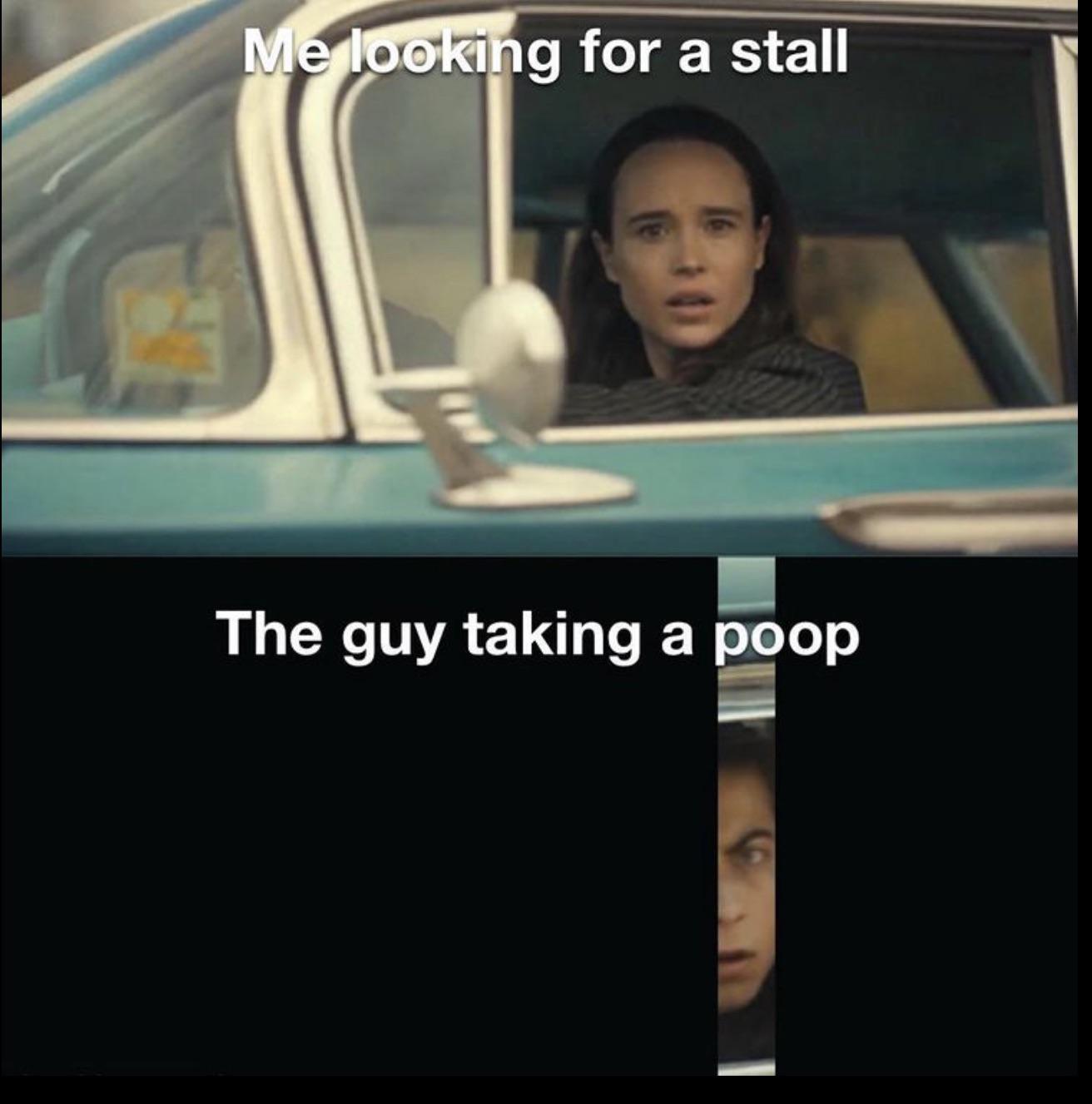funny memes - dank memes - umbrella academy meme - Me looking for a stall a The guy taking a poop a