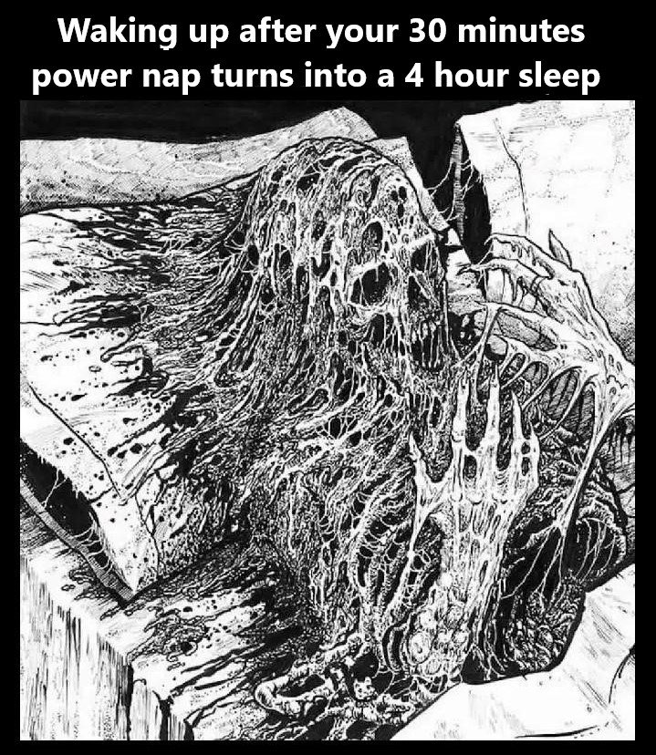 funny memes - dank memes - ll get you a towel meme - Waking up after your 30 minutes power nap turns into a 4 hour sleep