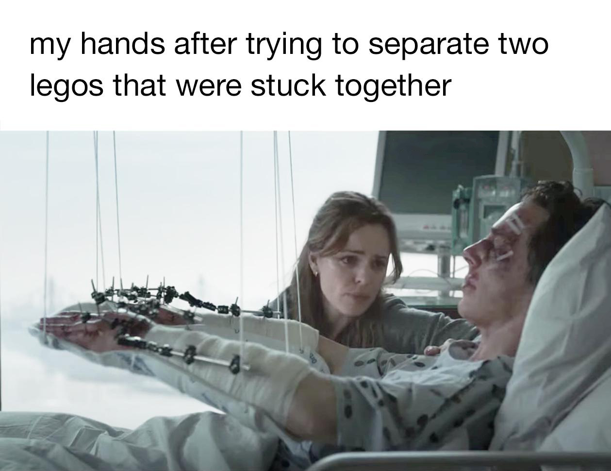 funny memes - dank memes - my hands after trying to separate two legos that were stuck together